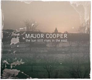Nouvel album pour les spinaliens de Major Cooper "The sun still rises in the east"