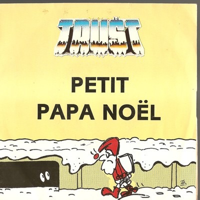 trust - petit papa noël